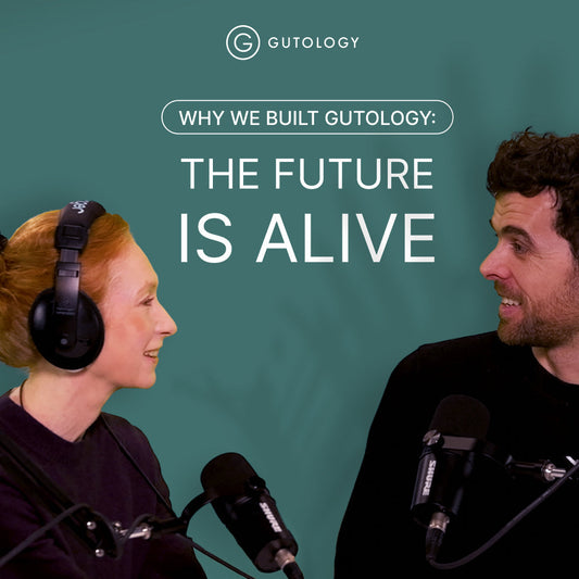 Why We Built Gutology: The Future Is Alive